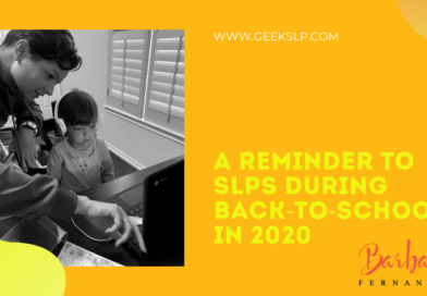 A reminder to SLPs during back-to-school in 2020 (The covid-19 year)