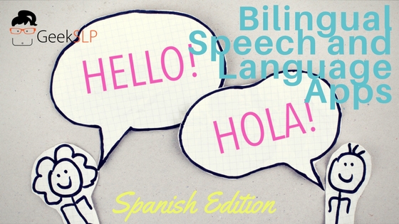 Bilingual Speech and Language Apps